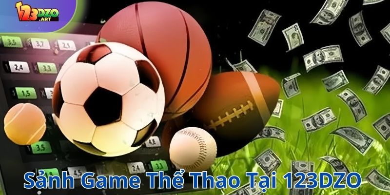 Sảnh game thể thao uy tín tại 123DZO